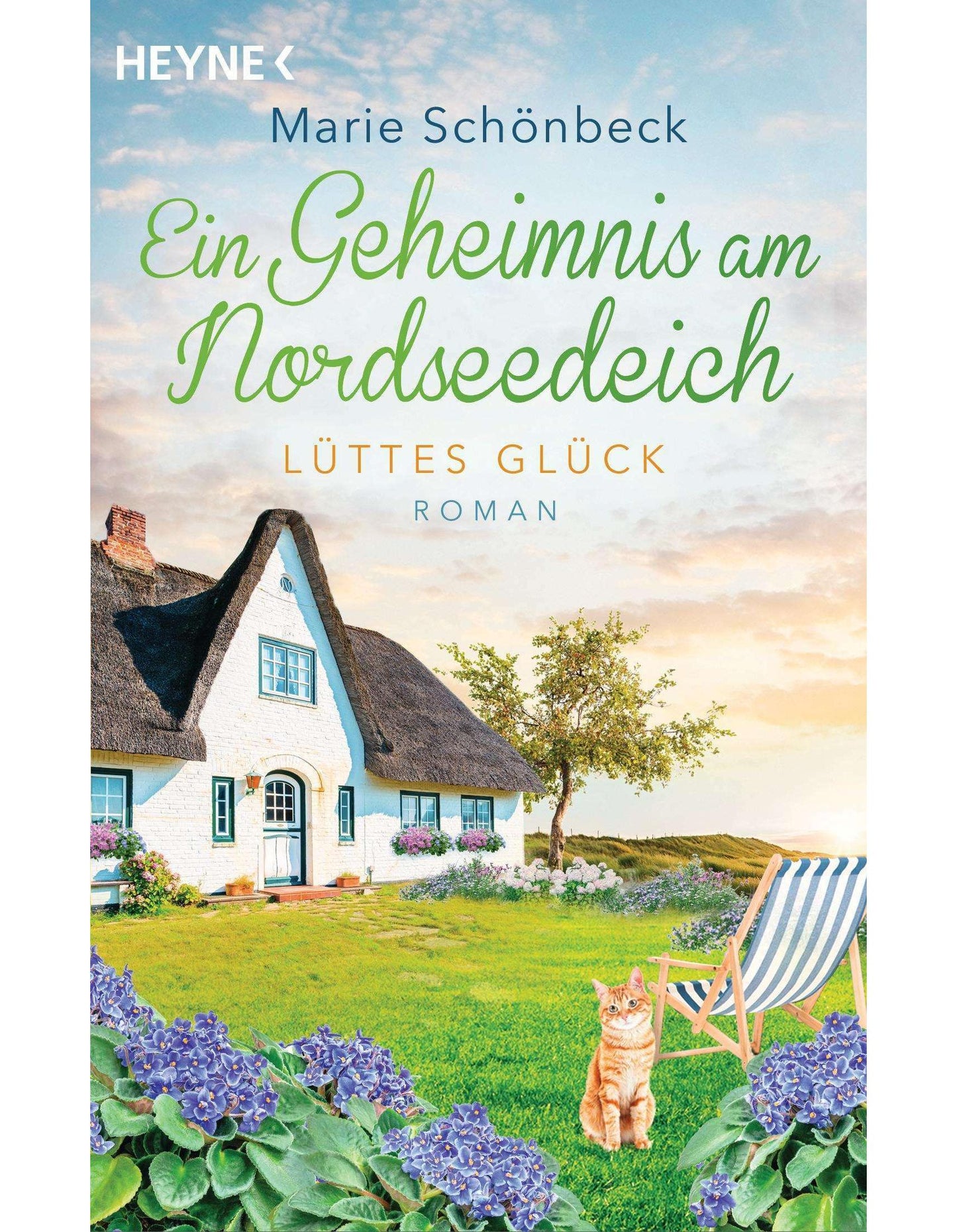 Heyne Lüttes Glück - Ein Geheimnis am Nordseedeich (Deutsch, 2024, Marie Schönbeck)