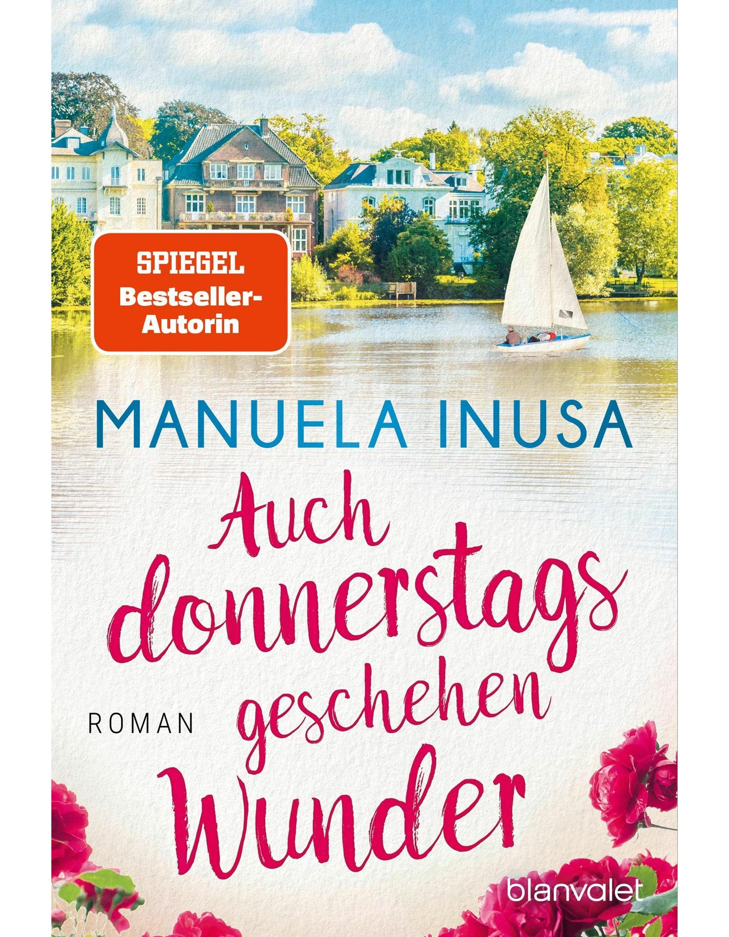 Blanvalet Auch donnerstags geschehen Wunder (Deutsch, 2024, Manuela Inusa)