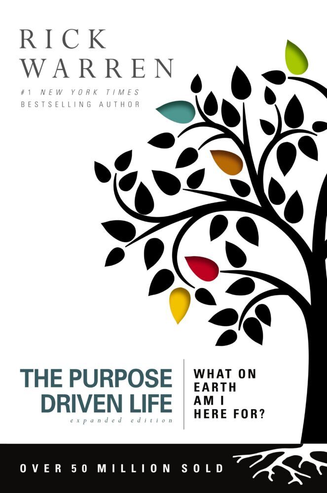 The Purpose Driven Life (Rick Warren)
