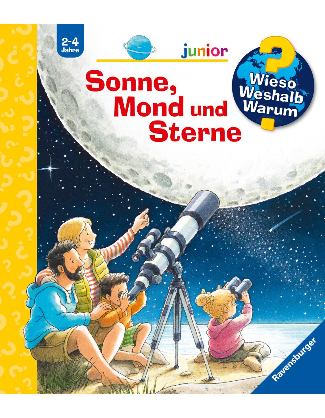 Ravensburger Wieso? Weshalb? Warum? junior, Band 72: Sonne, Mond und Sterne (Deutsch, 2022, Patricia Mennen, Peter Nieländer)
