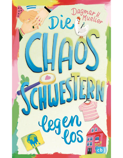 CBJ Die Chaosschwestern legen los (Deutsch, 2024, Dagmar H. Mueller)