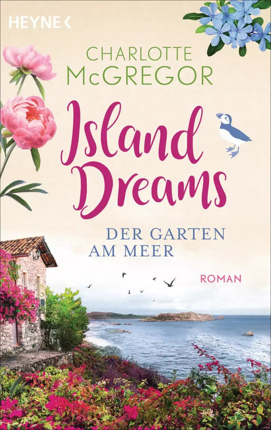 Heyne Island Dreams - Der Garten am Meer (Deutsch, 2022, Charlotte McGregor)