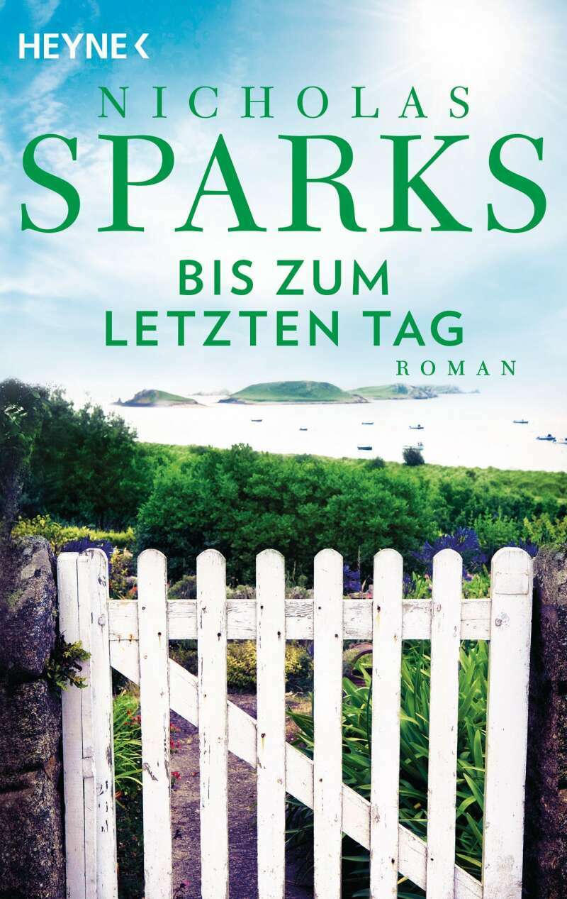 Heyne Bis zum letzten Tag (Deutsch, 2020, Nicholas Sparks)