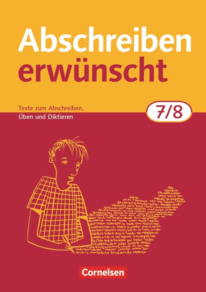 Abschreiben erwünscht - Aktuelle Ausgabe - 7./8. Schuljahr (August-Bernhard Jacobs)