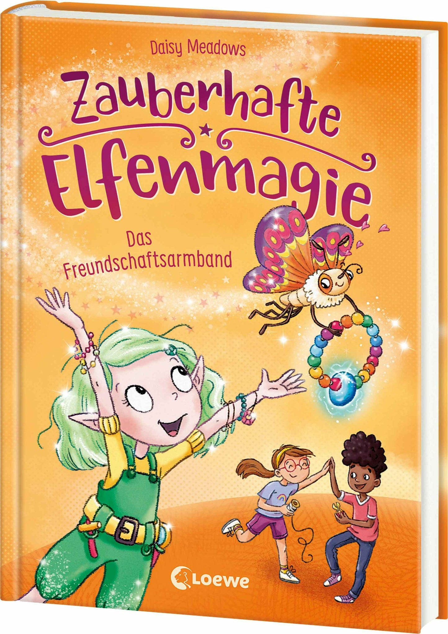 Loewe Zauberhafte Elfenmagie (Band 1) - Das Freundschaftsarmband (Deutsch, 2024, Daisy Meadows, Loewe Kinderbücher, Franziska Jaekel)