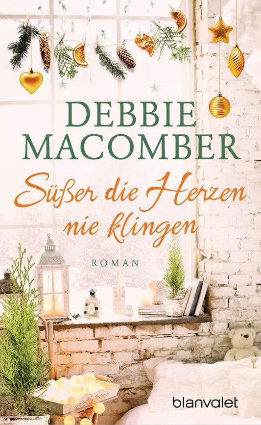 Blanvalet Süßer die Herzen nie klingen (Deutsch, 2022, Debbie Macomber)
