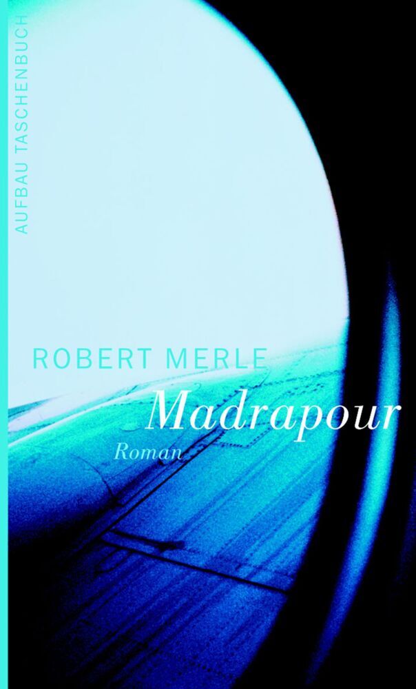 Madrapour (Robert Merle)
