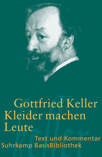 Kleider machen Leute (Gottfried Keller)
