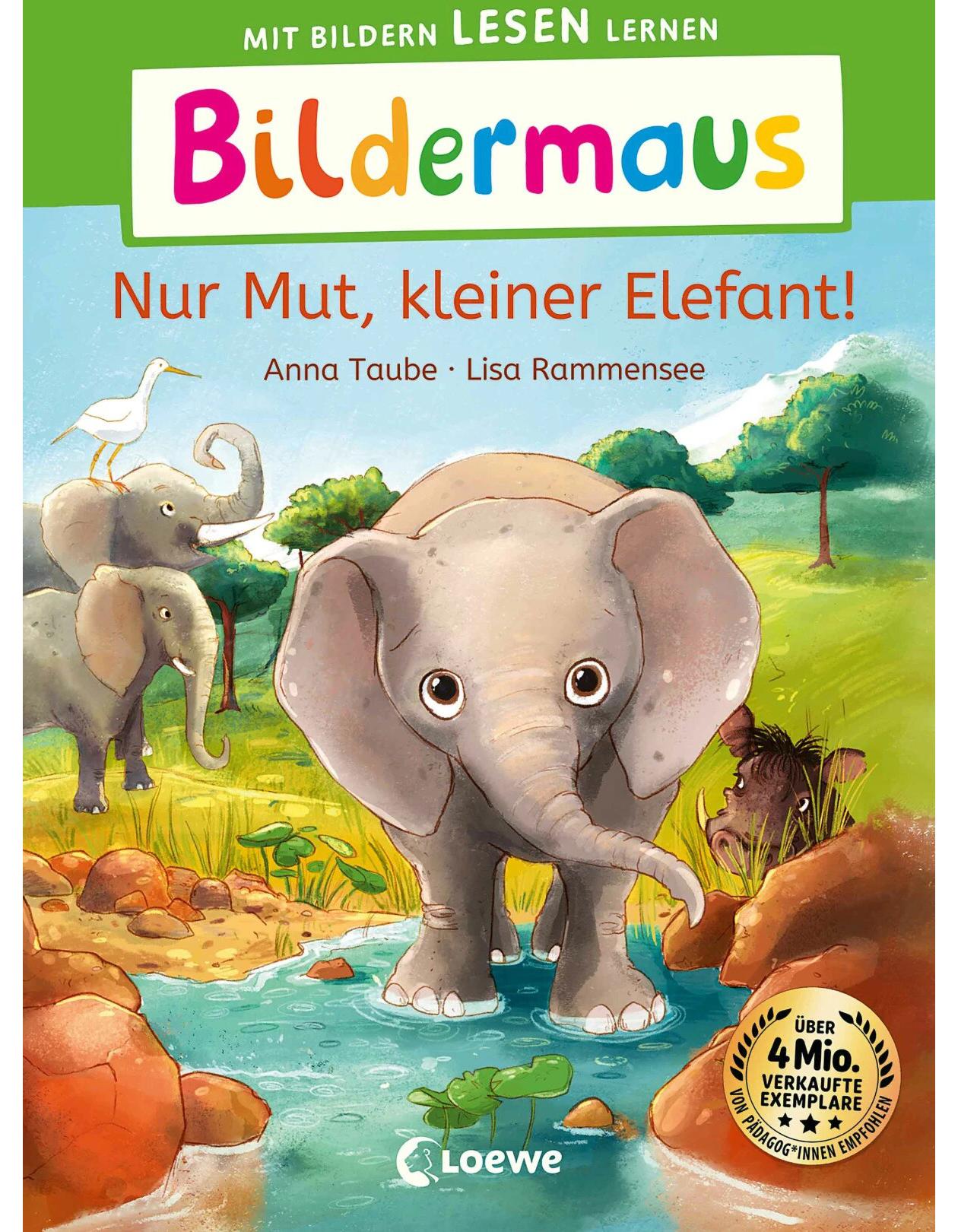 Loewe Bildermaus - Nur Mut, kleiner Elefant! (Deutsch, 2024, Anna Taube, Loewe Erstlesebücher, Lisa Rammensee)