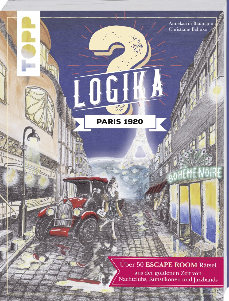 Frech Logika - Paris 1920 (Deutsch, 2019, Annekatrin Baumann)