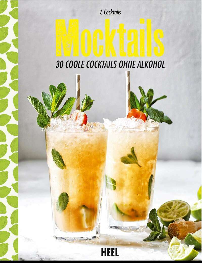 Heel Mocktails (Deutsch, 2017, V. Cocktails)