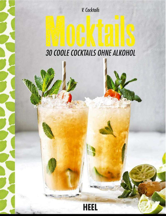 Heel Mocktails (Deutsch, 2017, V. Cocktails)
