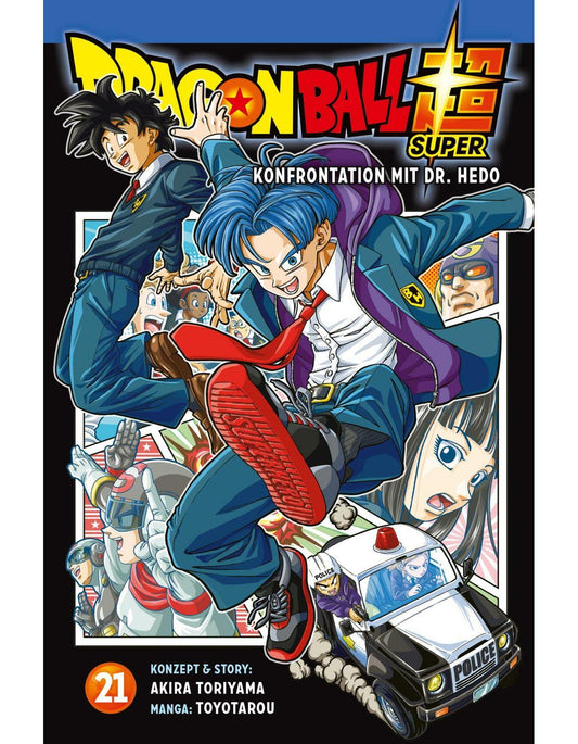 Carlsen Dragon Ball Super 21 (Deutsch, 2024, Katrin Stamm, Akira Toriyama (Original Story), Toyotarou)