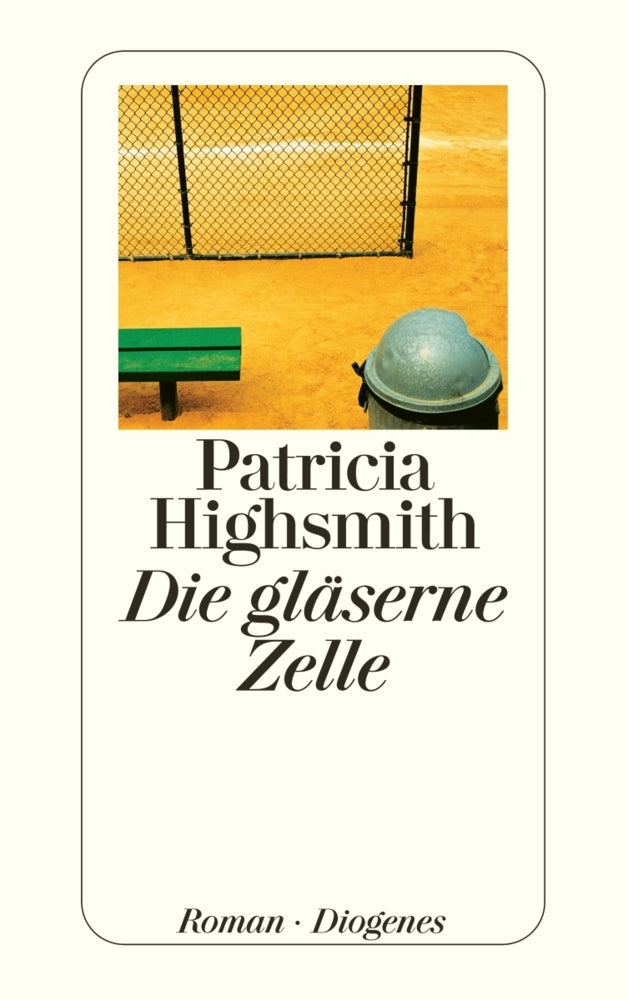 Die gläserne Zelle (Patricia Highsmith)