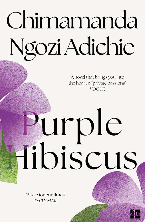 Purple Hibiscus (Chimamanda Ngozi Adichie)