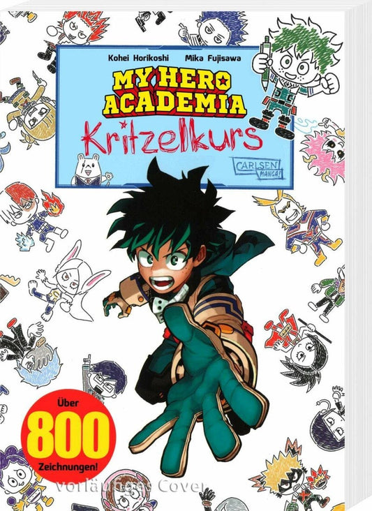 Carlsen My Hero Academia Kritzelkurs (Deutsch, 2023, Mika Fujisawa, Kohei Horikoshi, Antje Bockel)