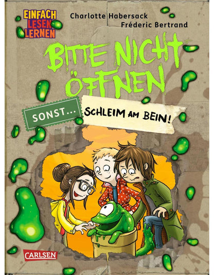 Carlsen Bitte nicht öffnen, sonst ... 2: Schleim am Bein! (Deutsch, 2024, Charlotte Habersack, Fréderic Bertrand)