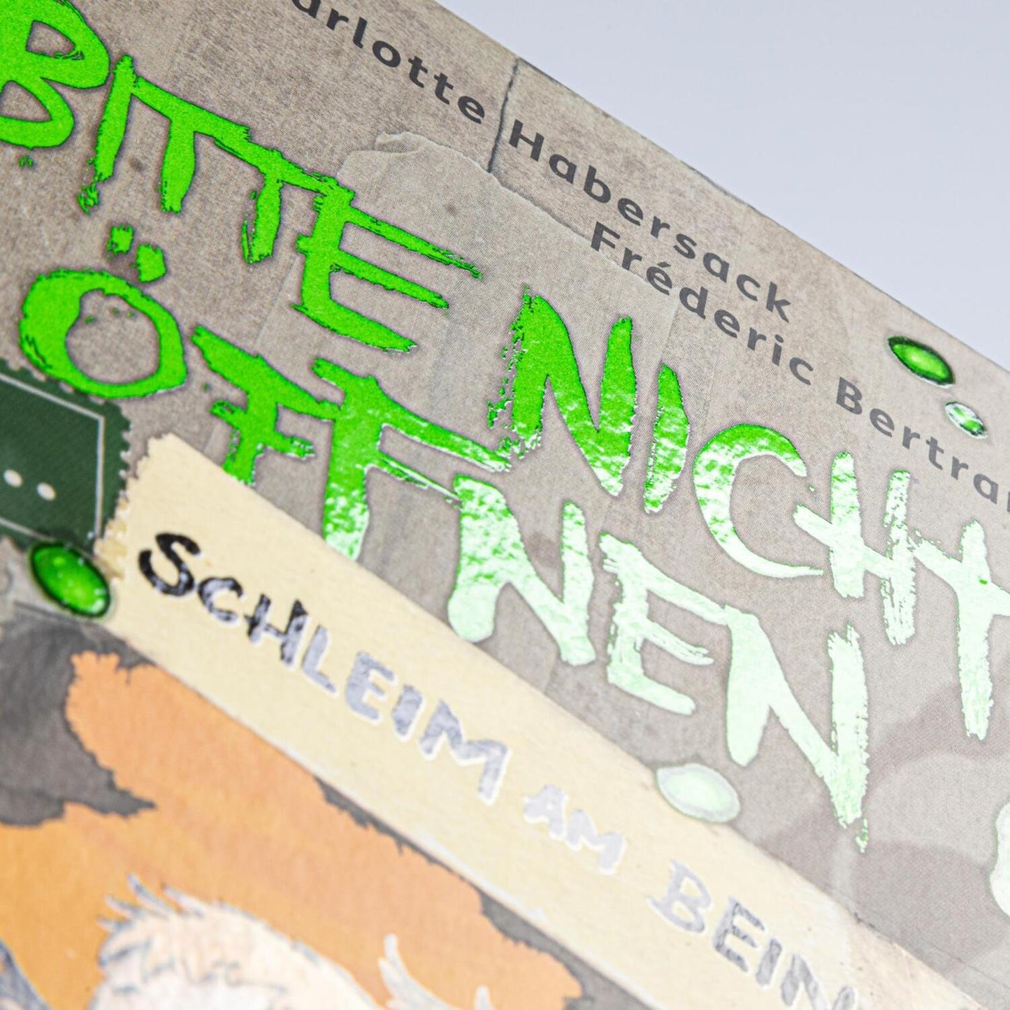 Carlsen Bitte nicht öffnen, sonst ... 2: Schleim am Bein! (Deutsch, 2024, Charlotte Habersack, Fréderic Bertrand)
