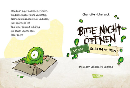 Carlsen Bitte nicht öffnen, sonst ... 2: Schleim am Bein! (Deutsch, 2024, Charlotte Habersack, Fréderic Bertrand)