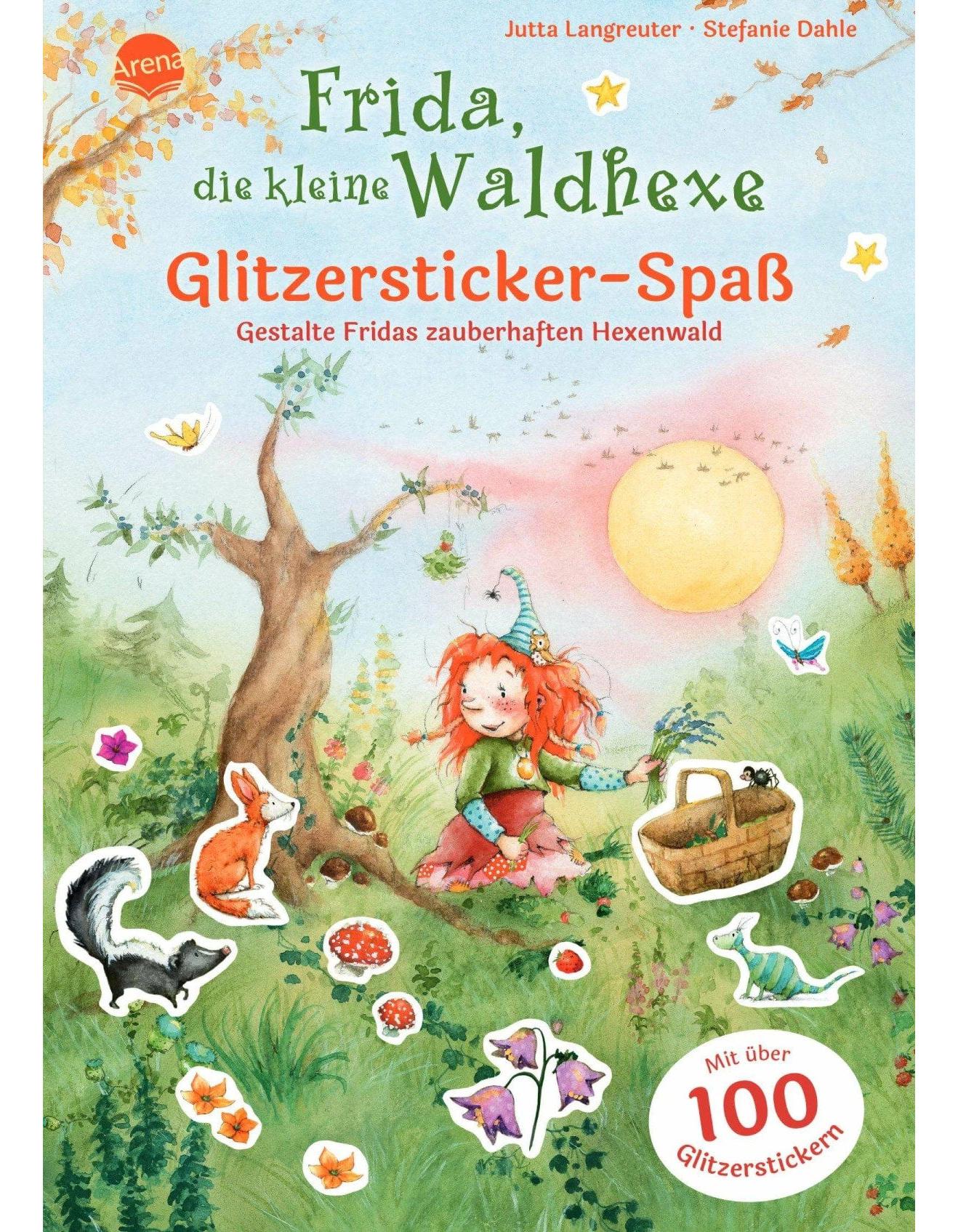 Arena Frida, die kleine Waldhexe. Glitzersticker-Spaß. Gestalte Fridas zauberhaften Hexenwald
