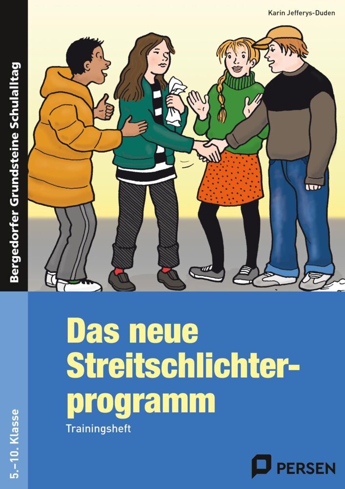 Das neue Streitschlichterprogramm, Trainingsheft (Karin Jefferys-Duden)