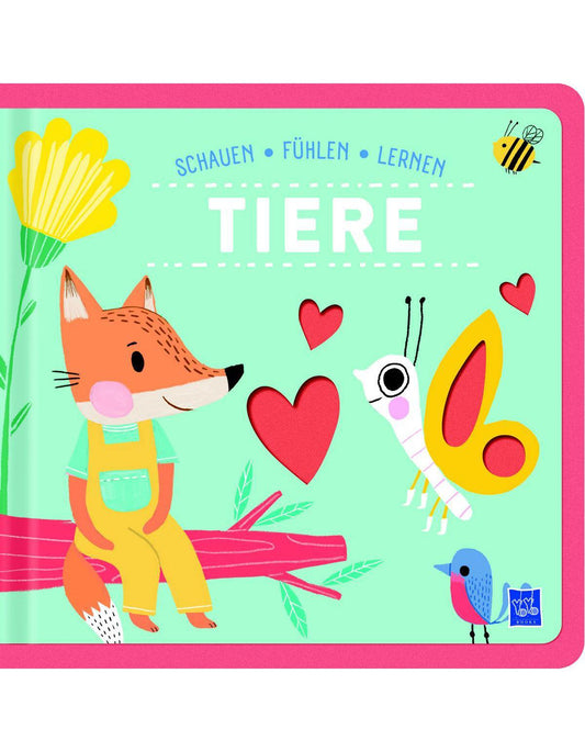 Yoyo Books Schauen, Fühlen, Lernen - Tiere