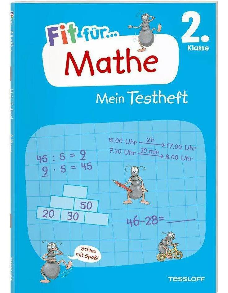 Tessloff Fit für Mathe 2. Klasse. Mein Testheft (Deutsch, 2023, Guido Wandrey, Anja Starigk, Julia Meyer)