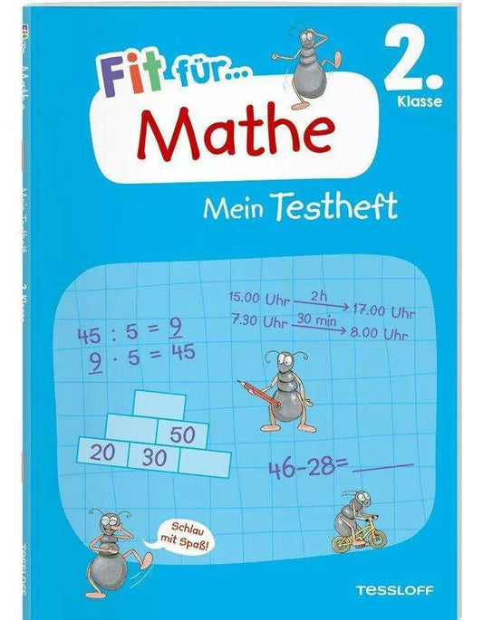 Tessloff Fit für Mathe 2. Klasse. Mein Testheft (Deutsch, 2023, Guido Wandrey, Anja Starigk, Julia Meyer)