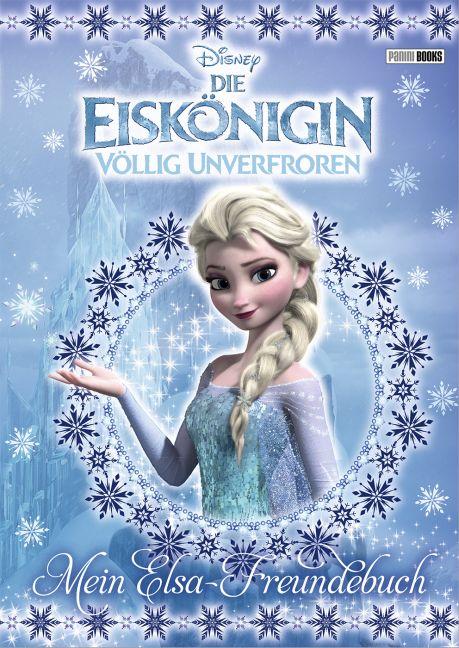 Panini Disney Die Eiskönigin: Mein Elsa-Freundebuch (Deutsch, 2015, Disney, Walt)