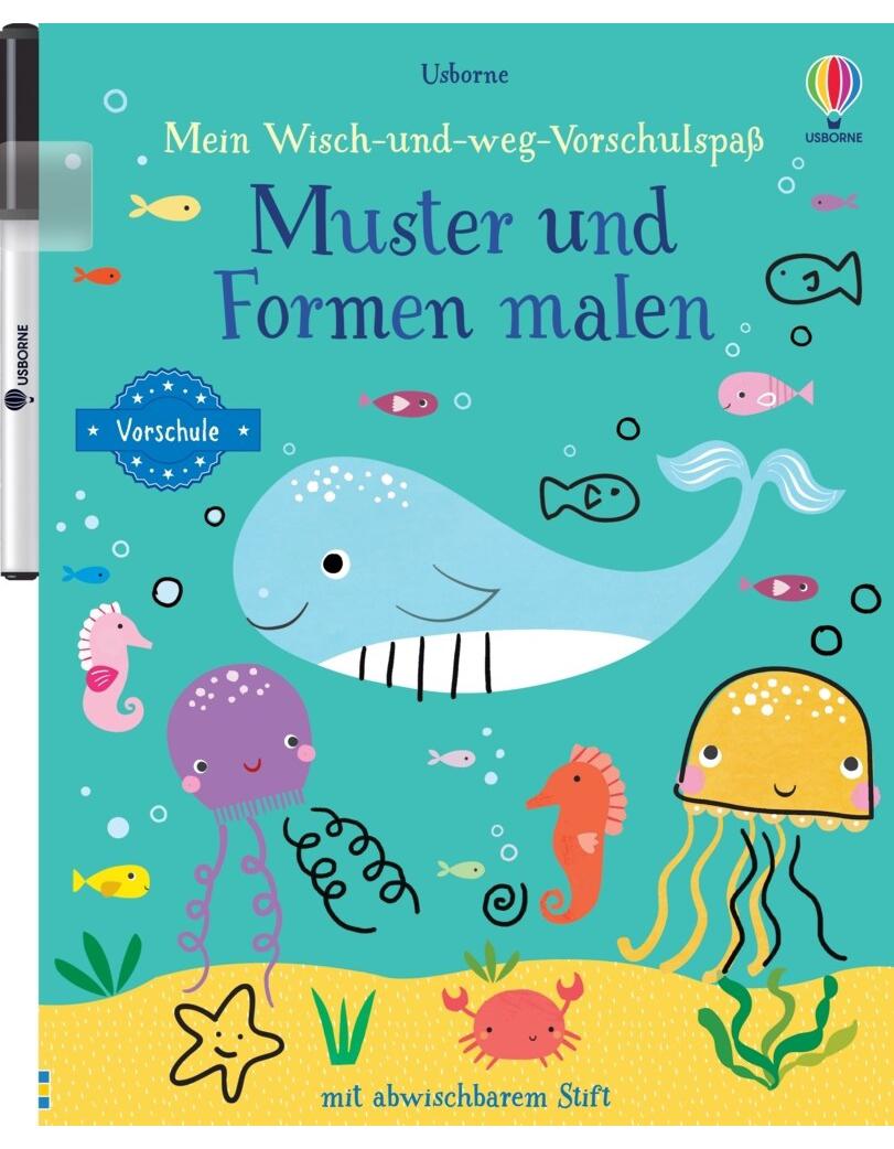 Usborne Publishing Mein Wisch-und-weg-Vorschulspaß: Muster und Formen malen (Deutsch, 2023, Jessica Greenwell, Genine Delahaye)
