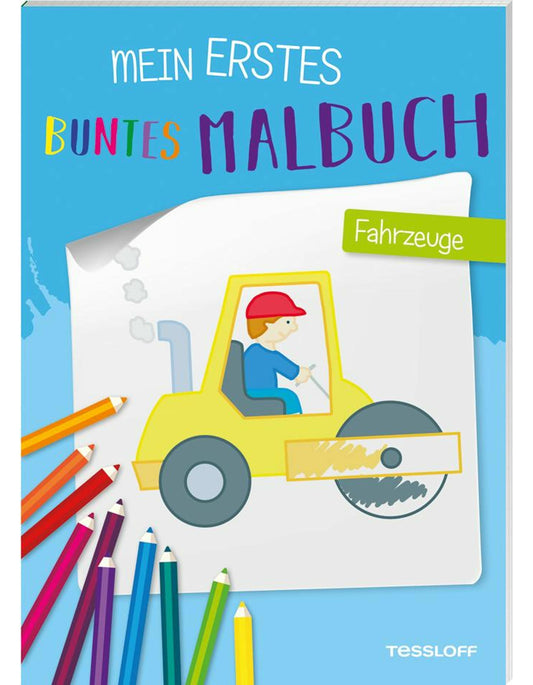 Tessloff Mein erstes buntes Malbuch. Fahrzeuge