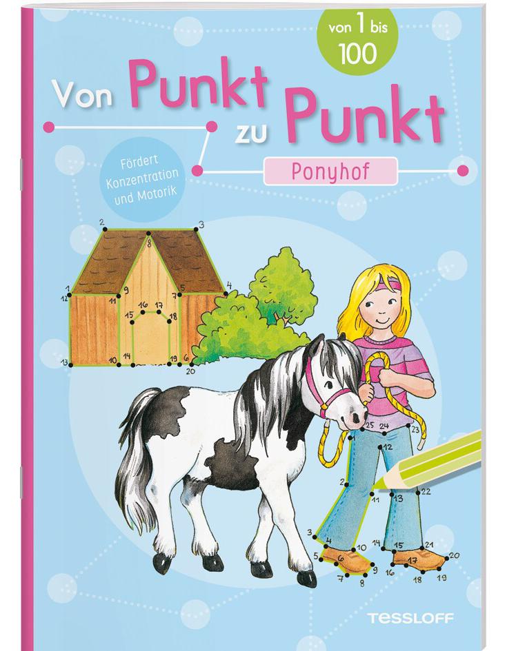 Tessloff Von Punkt zu Punkt. Ponyhof (Deutsch, 2021, Corina Beurenmeister)