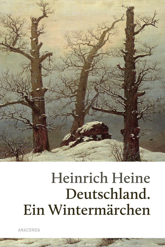 Deutschland. Ein Wintermärchen (Heinrich Heine)