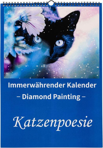 Diamond Painting Kalender immerwährend (Motiv: Katzenpoesie)