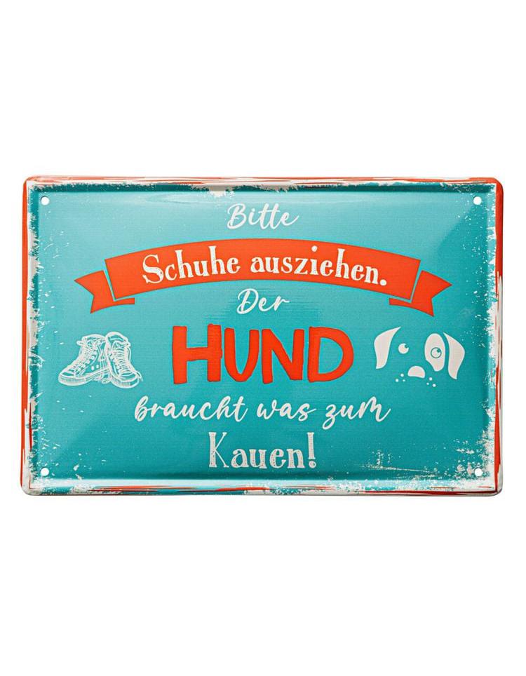 Blechschild "Hund braucht was zum Kauen"