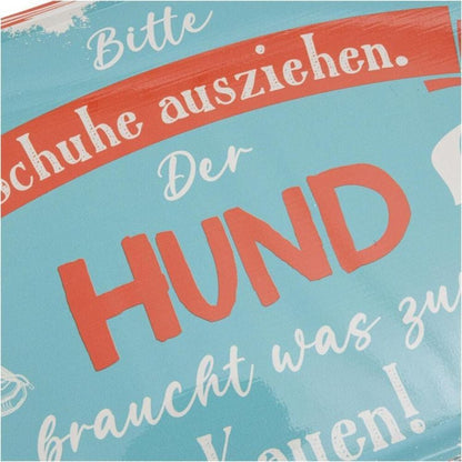 Blechschild "Hund braucht was zum Kauen"