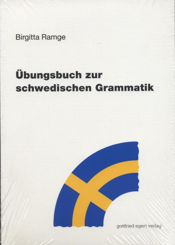 Übungsbuch zur schwedischen Grammatik (Birgitta Ramge)