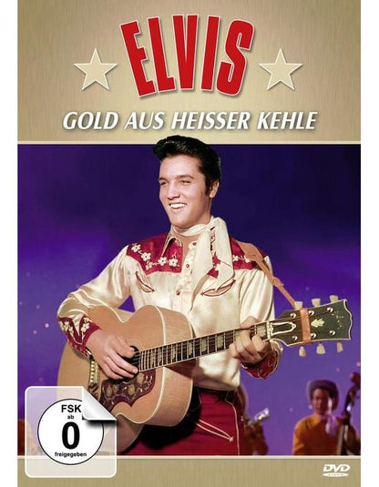 Elvis Presley: Gold aus heisser Kehle