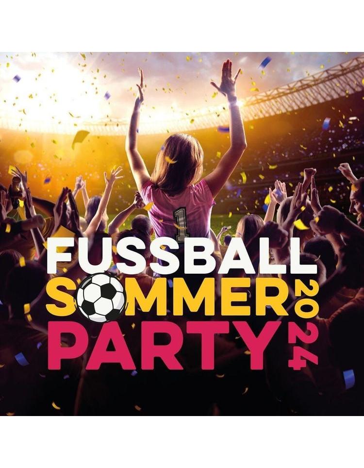 Fussball Sommerparty 2024 -3CD