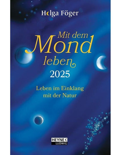 Mit dem Mond leben 2024