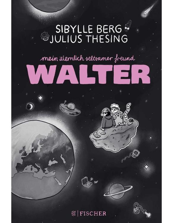 Mein ziemlich seltsamer Freund Walter