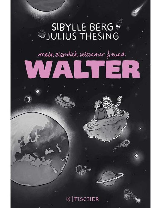 Mein ziemlich seltsamer Freund Walter