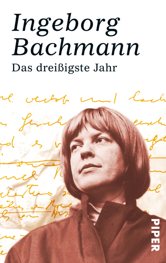 Das dreißigste Jahr (Ingeborg Bachmann)