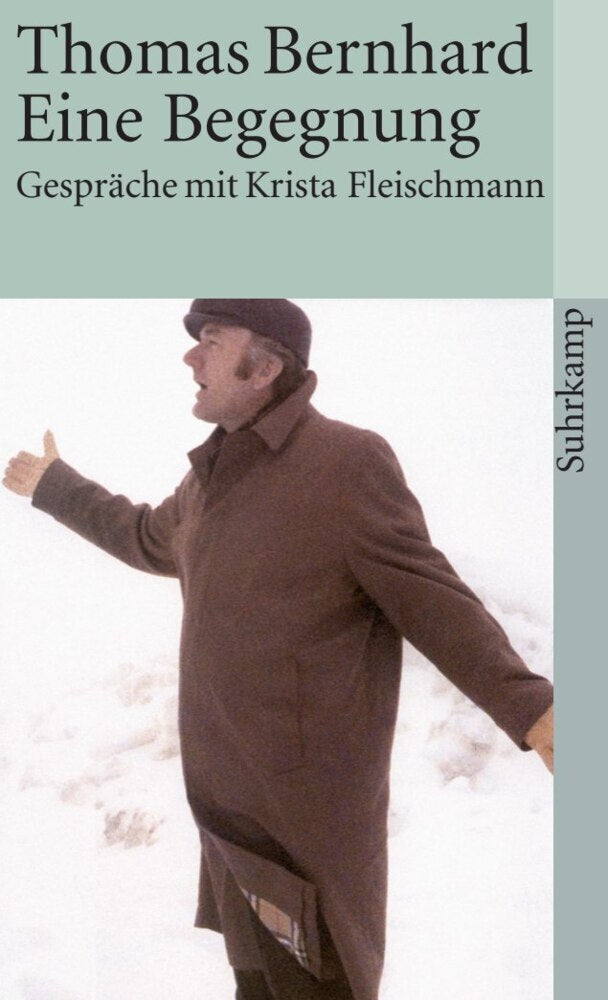 Thomas Bernhard - Eine Begegnung (Thomas Bernhard)