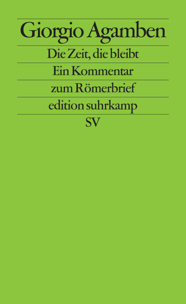 Die Zeit, die bleibt (Giorgio Agamben)