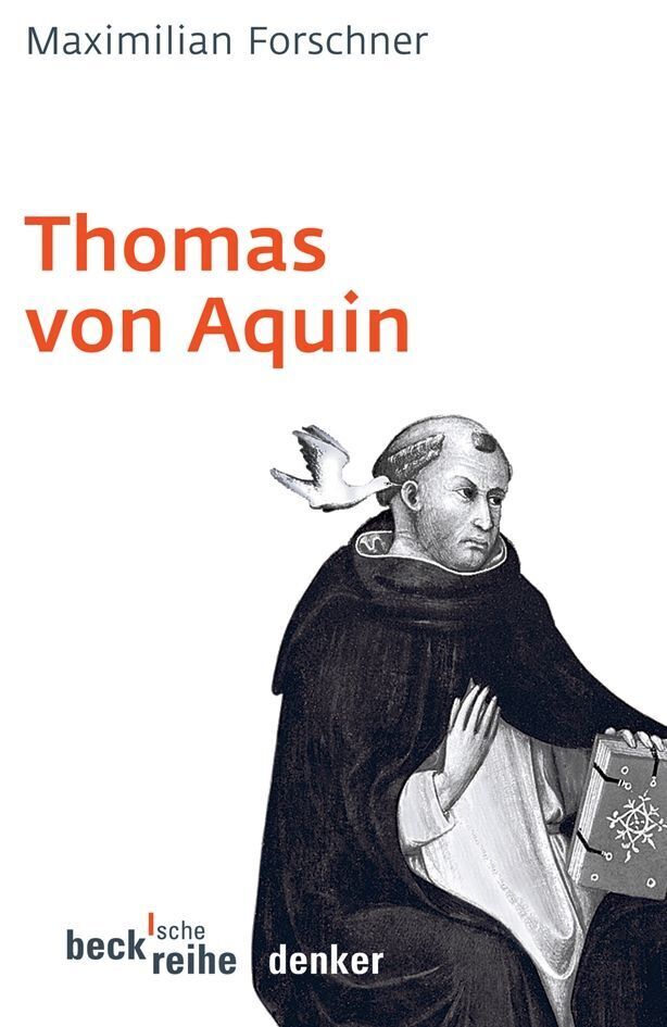Thomas von Aquin (Maximilian Forschner)