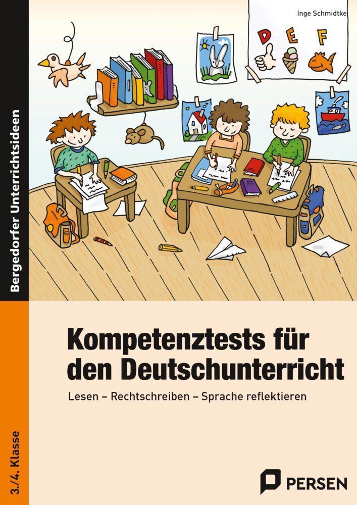 Kompetenztests für den Deutschunterricht, 3./4. Klasse (Inge Schmidtke)