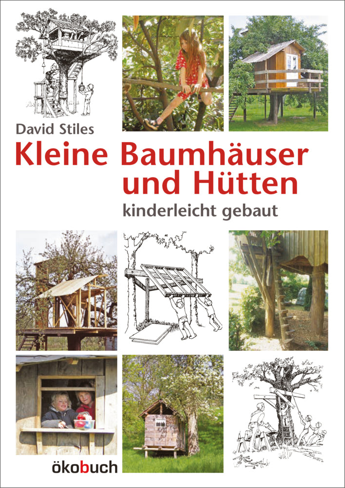 Kleine Baumhäuser und Hütten (David Stiles)