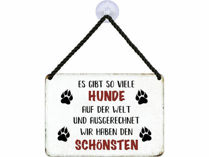 Blechschild "Es gibt so viele Hunde"