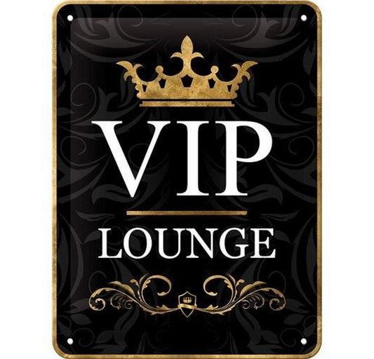 Blechschild 15x20. VIP Lounge